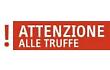 Il comune: «Massima attenzione alle truffe sugli anziani»