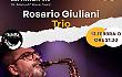 &ldquo;I Venerd&igrave; de La Saletta&rdquo;: arriva il saxofonista Rosario Giuliani