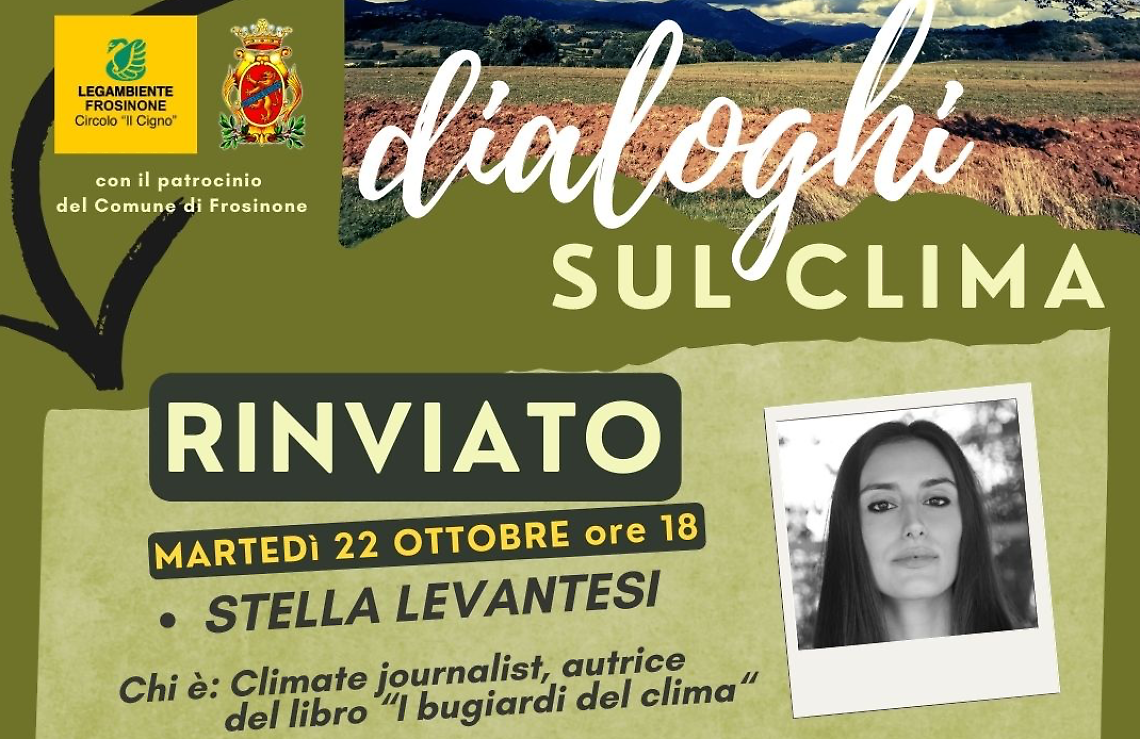 Legambiente, rinviato l'incontro con Stella Levantesi
