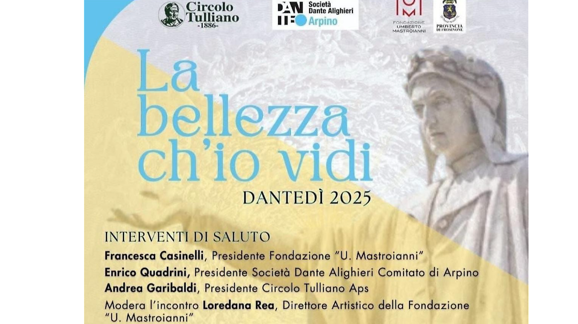 “La bellezza ch’io vidi”, l'omaggio di Arpino a Dante Alighieri 