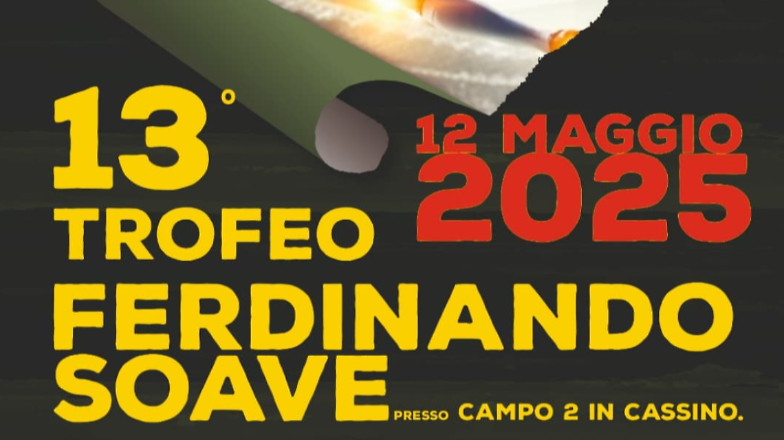 Tutto pronto per la tredicesima edizione del trofeo "Ferdinando Soave"