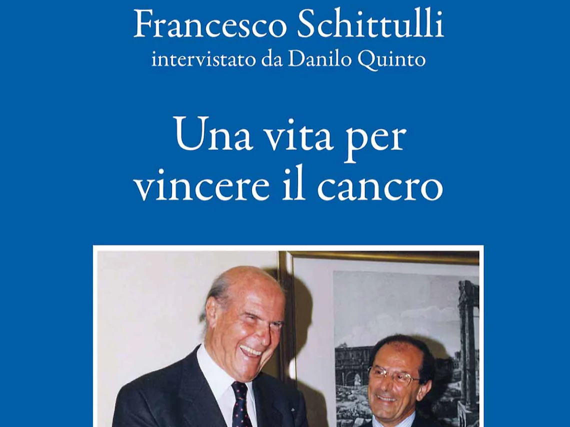 &ldquo;Una vita per vincere il cancro&rdquo;: Francesco Schittulli presenta il suo libro