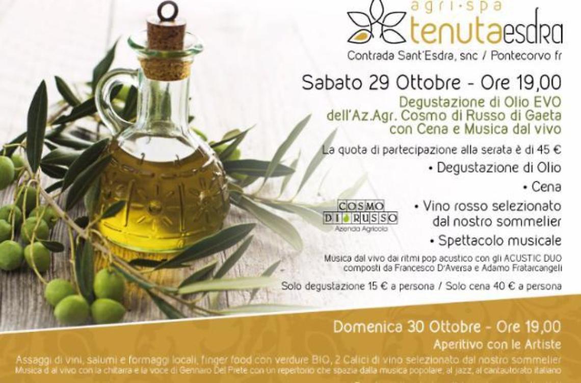 Sabato degustazione di Olio EVO, cena e musica dal vivo presso la Tenuta Esdra