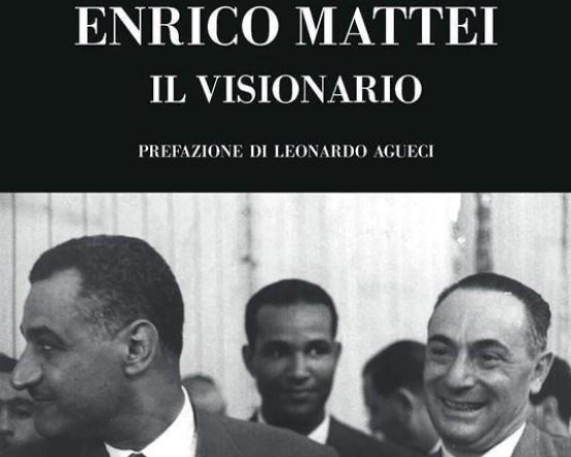 Enrico Mattei: l'uomo che sfidò i giganti del petrolio