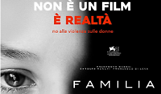 “Familia”, un film per sensibilizzare sulla violenza di genere
