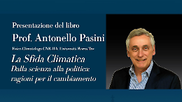 La sfida climatica. Antonello Pasini presenta il suo libro a Frosinone 