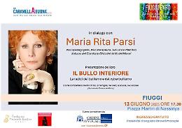 "Il bullo interiore". Maria Rita Parsi presenta il suo libro 