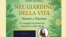 “Nel Giardino della vita. Nature e Nurture”. La presentazione