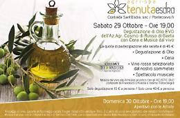 Sabato degustazione di Olio EVO, cena e musica dal vivo presso la Tenuta Esdra