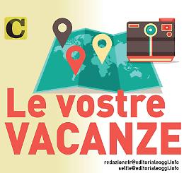 La vostra vacanza? Raccontacela con un selfie!