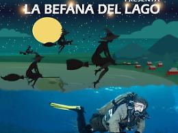 Domenica 6 gennaio torna l'atteso appuntamento con le "Befane del Lago"
