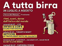'A tutta birra': da stasera dieci giorni di divertimento, ecco il programma