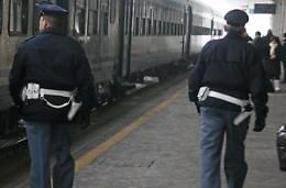 Controlli a tappeto sui treni e nelle stazioni: 55 arresti e 204 denunce