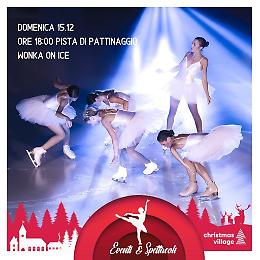 Christmas Village Parco Matusa: la magia di Wonka on Ice sulla pista di ghiaccio