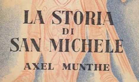 Axel Munthe, cittadino d&rsquo;Europa. Il legame con la nostra terra